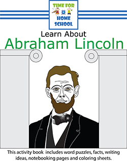 Abraham Lincoln Activity Packet for Home School