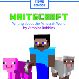 WriteCraft: Writing About the Minecraft World